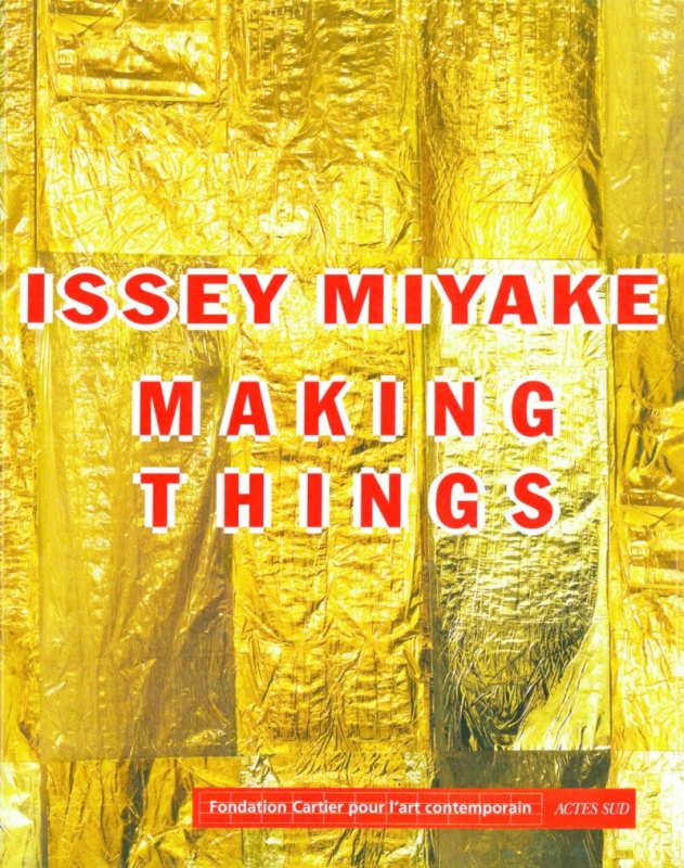 Issey Miyake Making Things