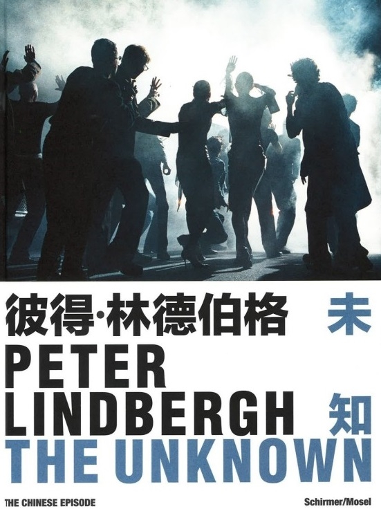 Peter Lindbergh: The Unknown 
